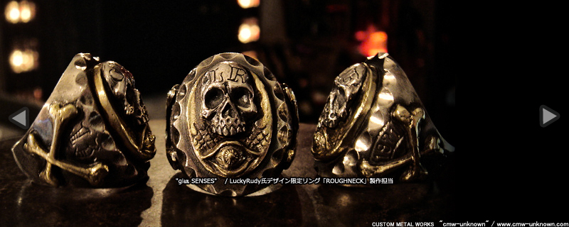 glam SENSES LuckyRudy氏デザイン限定リング「ROUGHNECK」製作担当